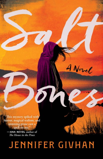 Cover for Jennifer Givhan · Salt Bones: A Novel (Paperback Book) (2025)