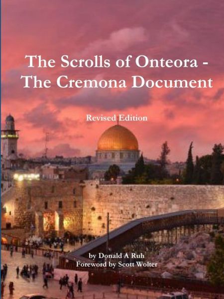 Cover for Donald A Ruh · The Scrolls of Onteora - The Cremona Document (Paperback Book) (2019)