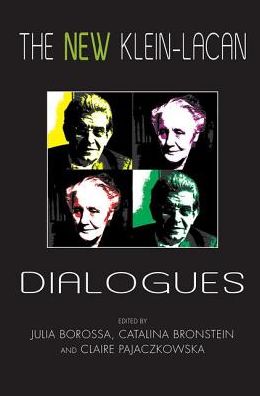 Cover for The New Klein-Lacan Dialogues (Hardcover Book) (2019)