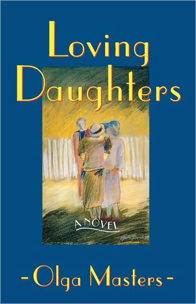 Loving Daughters: A Novel - Olga Masters - Książki - WW Norton & Co - 9780393333480 - 23 października 2024