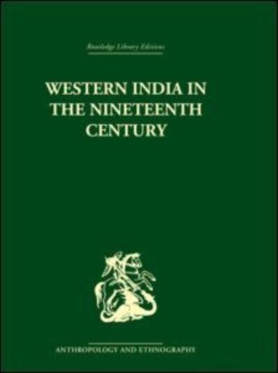 Cover for Ravinder Kumar · Western India in the Nineteenth Century (Hardcover Book) (2004)