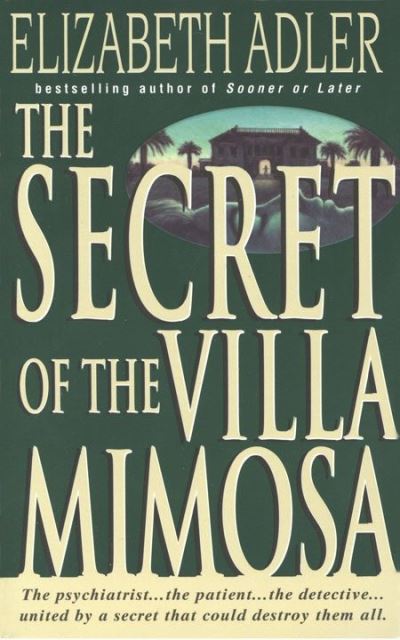 Cover for Elizabeth Adler · The secret of the Villa Mimosa (Bog) (1995)