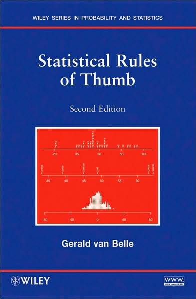 Cover for Van Belle, Gerald (Universityof Washington, Seattle, Wa) · Statistical Rules of Thumb - Wiley Series in Probability and Statistics (Paperback Book) (2008)