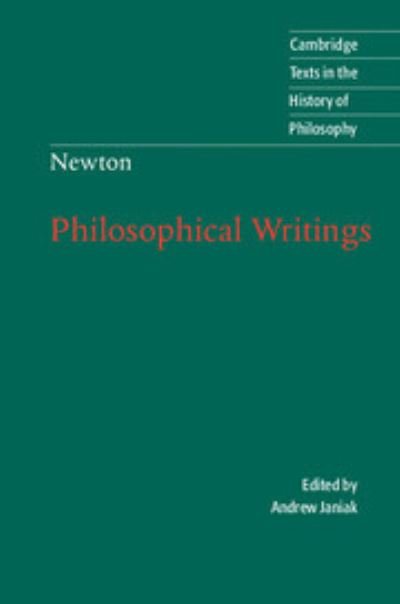 Cover for Sir Isaac Newton · Isaac Newton: Philosophical Writings - Cambridge Texts in the History of Philosophy (Taschenbuch) (2004)