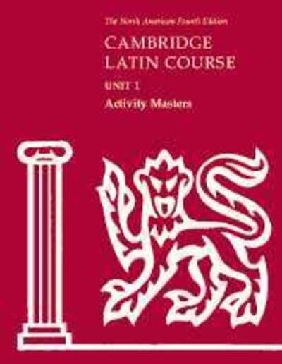 Cambridge Latin Course Unit 1 Activity Masters - North American Cambridge Latin Course - North American Cambridge Classics Project - Bücher - Cambridge University Press - 9780521707480 - 23. Juli 2007