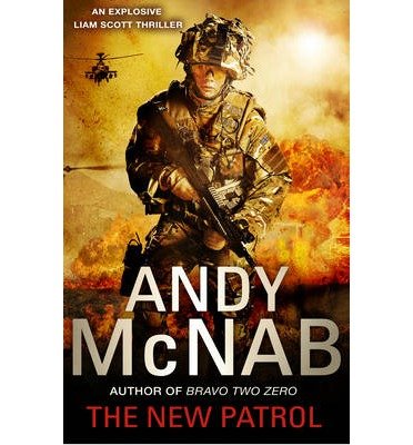 Cover for Andy McNab · The New Patrol: Liam Scott Book 2 - Liam Scott series (Paperback Bog) (2015)