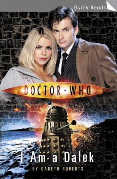 Cover for Gareth Roberts · Doctor Who: I Am a Dalek - DOCTOR WHO (Pocketbok) (2006)