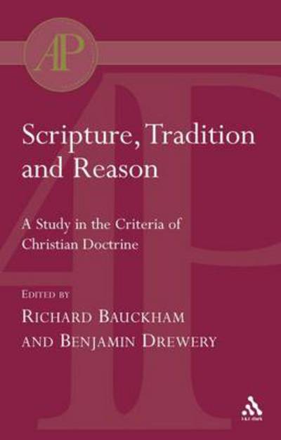 Cover for Richard Bauckham · Scripture, Tradition and Reason (Paperback Book) (2004)