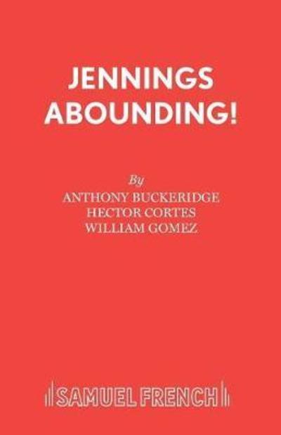 Cover for Anthony Buckeridge · Jennings Abounding! - Acting Edition S. (Paperback Book) (1980)