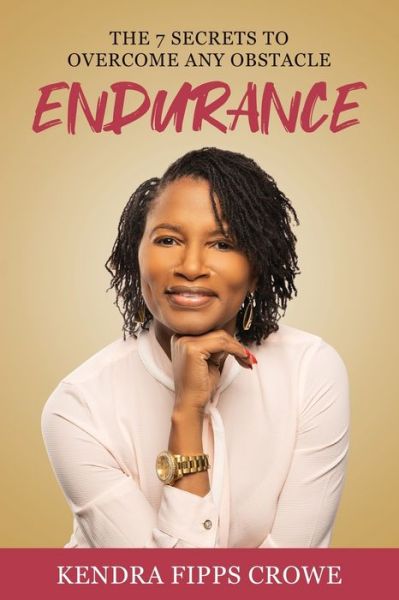 Cover for Kendra Fipps Crowe · Endurance (Paperback Book) (2022)