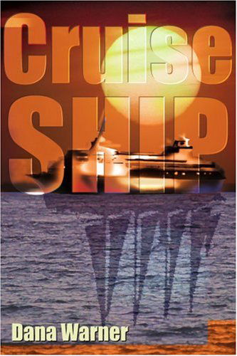 Cover for Dana Warner · Cruise Ship (Taschenbuch) (2000)