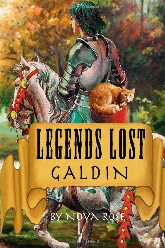 Cover for Nova Rose · Legends Lost: Galdin (Volume 3) (Paperback Bog) (2013)