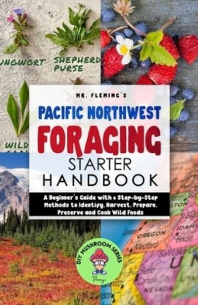 Cover for Stephen Fleming · Pacific Northwest Foraging Starter Handbook (Paperback Book) (2022)