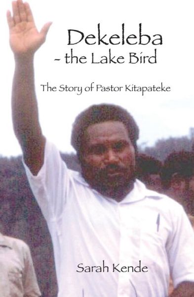 Cover for Sarah Kende · Dekeleba - the Lake Bird (Paperback Book) (2020)