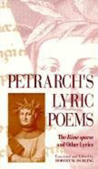 Cover for Francesco Petrarch · Petrarch’s Lyric Poems: The Rime Sparse and Other Lyrics (Taschenbuch) (1979)