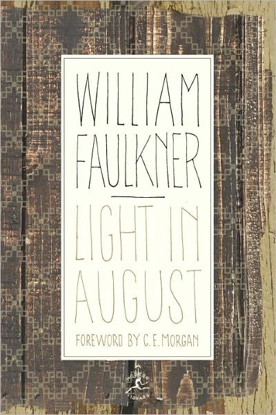 Light in August - Modern Library - William Faulkner - Kirjat - Random House USA Inc - 9780679642480 - tiistai 2. huhtikuuta 2002