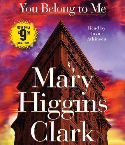 Cover for Mary Higgins Clark · You Belong to Me (Audiobook (CD)) [Abridged edition] (2009)