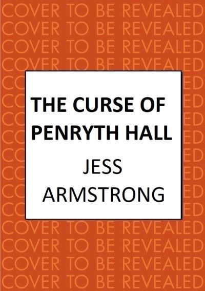 The Curse of Penryth Hall: A gripping murder mystery steeped in Cornish lore and legend - Ruby Vaughn - Jess Armstrong - Books - Allison & Busby - 9780749031480 - June 20, 2024