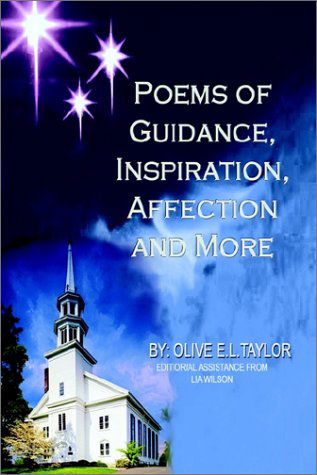 Cover for Olive Taylor · Poems of Guidance, Inspiration, Affection and More (Paperback Book) (2002)