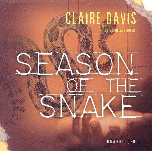 Cover for Claire Davis · Season of the Snake (Audiobook (CD)) [Unabridged edition] (2005)