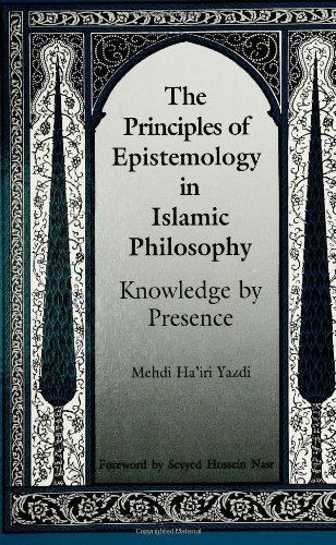 Cover for Mehdi Ha'iri Yazdi · The Principles of Epistemology in Islamic Philosophy: Knowledge by Presence (Suny Series in Muslim Spirituality in South Asia) (Suny Series, Teacher Preparation and Development) (Pocketbok) (1992)