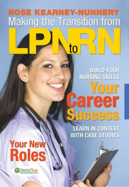 Making the Transition from Lpn to Rn - Kearney - Livres - F.A. Davis Company - 9780803621480 - 30 juillet 2009