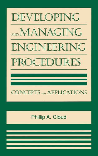 Cover for Phillip A. Cloud · Developing and Managing Engineering Procedures: Concepts and Applications (Hardcover bog) (2001)