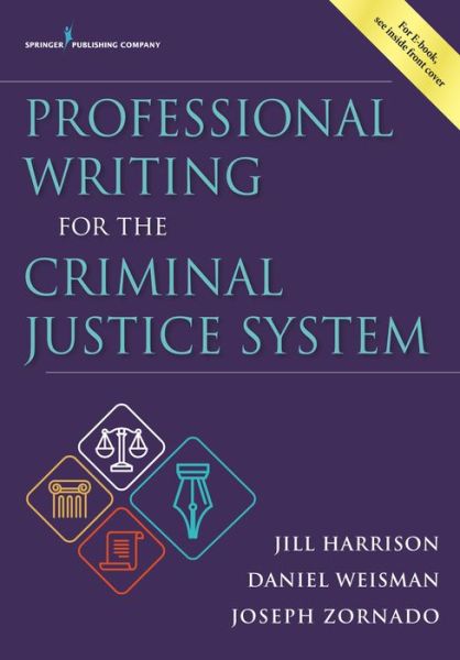 Cover for Harrison, Jill, PhD · Professional Writing for the Criminal Justice System (Paperback Book) (2017)