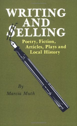 Cover for Marcia Muth · Writing and Selling (Paperback Book) [1st edition] (2016)
