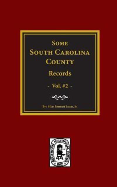 Some South Carolina County Records - Brent Holcomb - Książki - Southern Historical Pr - 9780893086480 - 1 sierpnia 2016