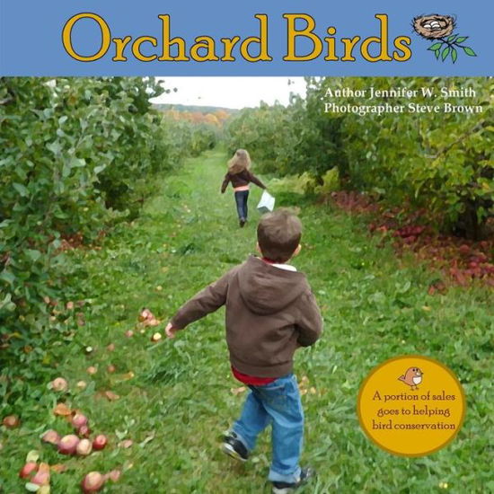 Cover for Jennifer W Smith · Orchard Birds (Paperback Book) (2017)