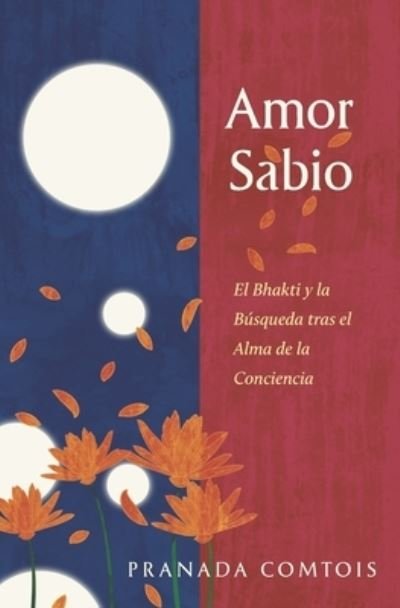 Cover for Pranada Comtois · Amor Sabio (Paperback Book) (2021)