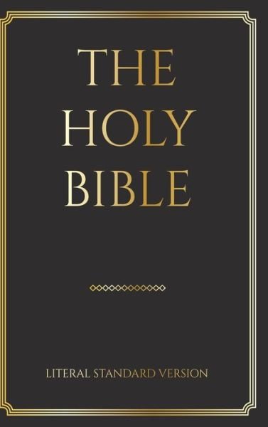 Cover for Covenant Press · The Holy Bible: Literal Standard Version (LSV), 2020 (Hardcover Book) (2020)