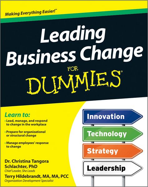 Leading Business Change For Dummies - Ma Ma - Książki - John Wiley & Sons - 9781118243480 - 31 lipca 2012