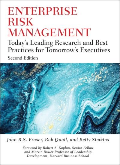 Cover for JRS Fraser · Enterprise Risk Management: Today's Leading Research and Best Practices for Tomorrow's Executives (Gebundenes Buch) (2021)