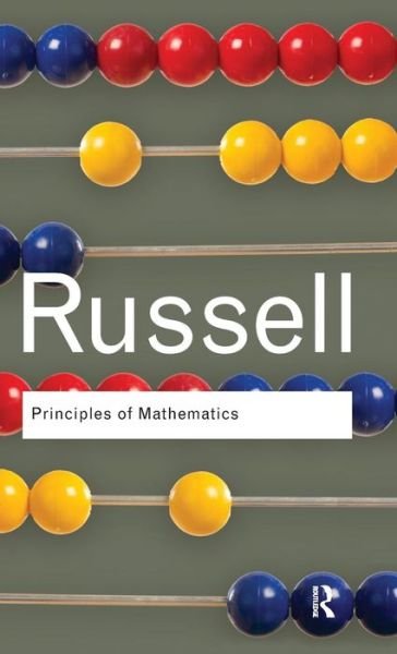 Cover for Bertrand Russell · Principles of Mathematics - Routledge Classics (Hardcover bog) (2015)