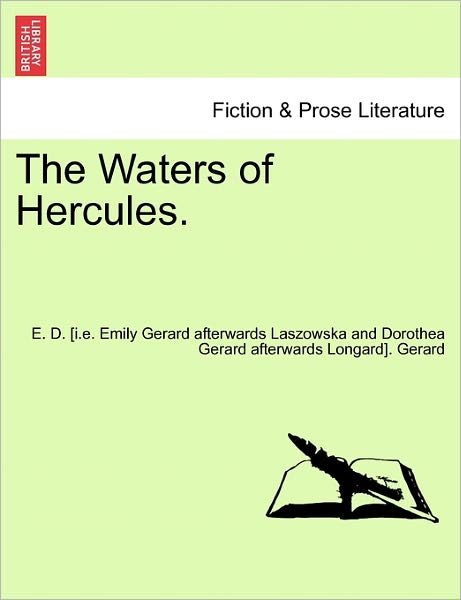 Cover for E D Gerard · The Waters of Hercules, Volume III of III (Paperback Bog) (2011)