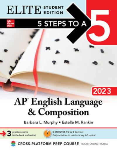 Cover for Barbara Murphy · 5 Steps to a 5: AP English Language and Composition 2023 Elite Student Edition (Paperback Book) (2022)