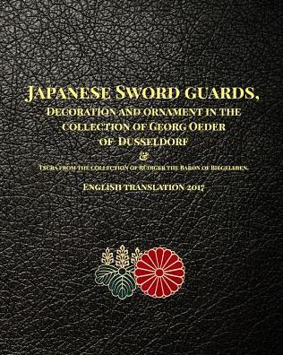 Cover for D. R. Raisbeck · Japanese Sword guards, Decoration and ornament in the collection of Georg Oeder of Dusseldorf 1916 (Paperback Book) (2017)
