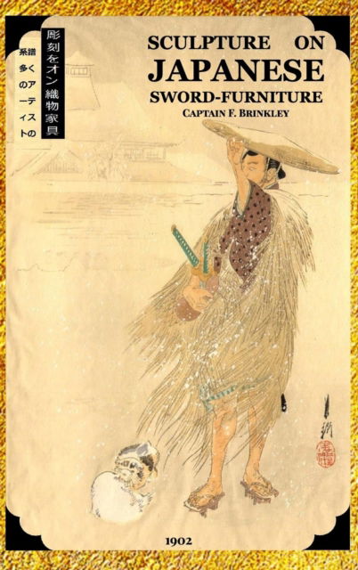 Cover for Captain F Brinkley · Sculpture on Japanese Sword-fittings (Hardcover bog) (2018)
