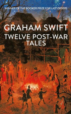 Twelve Post-War Tales - Graham Swift - Książki - Simon & Schuster Ltd - 9781398535480 - 8 maja 2025