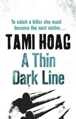Cover for Tami Hoag · A Thin Dark Line - Broussard and Fourcade (Pocketbok) (2011)