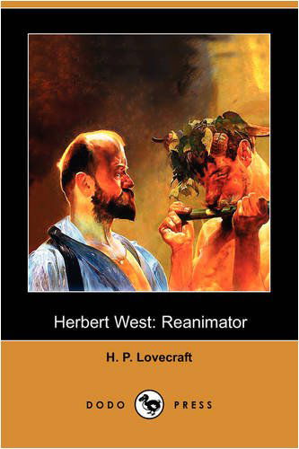 Cover for H. P. Lovecraft · Herbert West: Reanimator (Dodo Press) (Paperback Book) (2008)