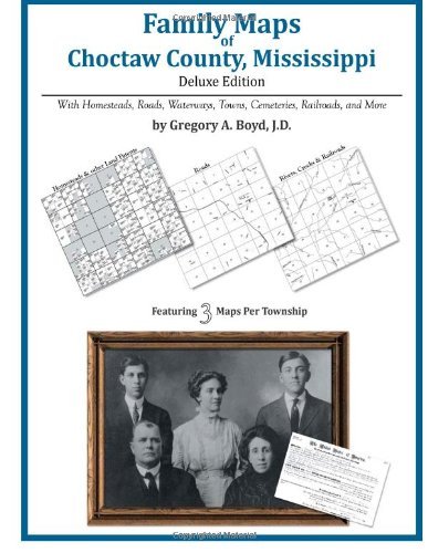 Cover for Gregory a Boyd J.d. · Family Maps of Choctaw County, Mississippi (Pocketbok) (2012)