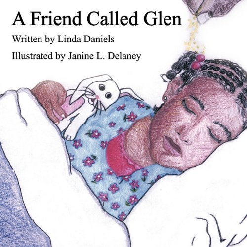 Cover for Linda Daniels · A Friend Called Glen (Taschenbuch) (2011)