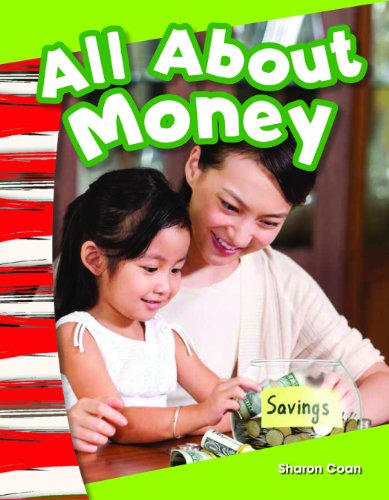 All About Money (Primary Source Readers) - Sharon Coan - Books - Teacher Created Materials - 9781433373480 - October 30, 2013