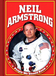 Cover for Rachel A. Koestler-grack · Neil Armstrong (People We Should Know, Second) (Hardcover Book) (2009)