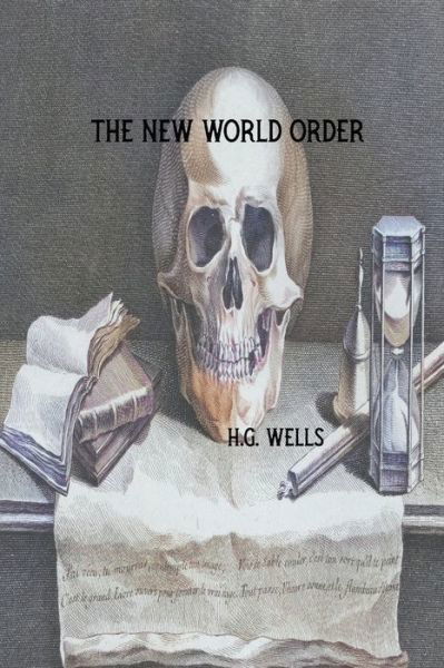 Cover for H G Wells · The New World Order (Paperback Bog) (2022)