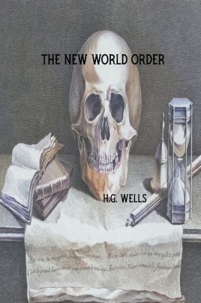 Cover for H G Wells · The New World Order (Paperback Book) (2022)