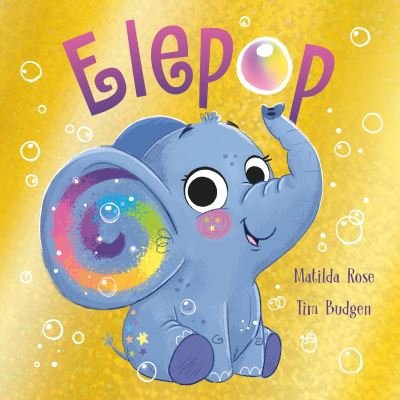 Cover for Matilda Rose · The Magic Pet Shop: Elepop - The Magic Pet Shop (Pocketbok) (2023)